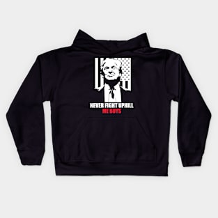 Never Fight Up ill me boys Funny Trump 2024 saying Kids Hoodie